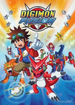 Cuộc Phiêu Lưu Của Những Con Thú Digimon (Phần 6) - Digimon Adventure (Season 6) / Digimon Fusion