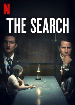 Cuộc Tìm Kiếm Bé Gái Mất Tích (Phần 1) – The Search (Season 1)