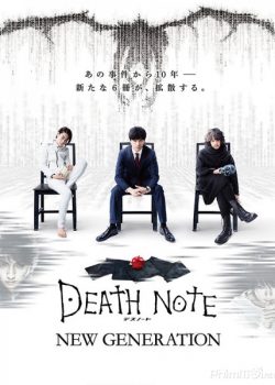 Cuốn Sổ Tử Thần: Thế hệ mới - Death Note: New Generation