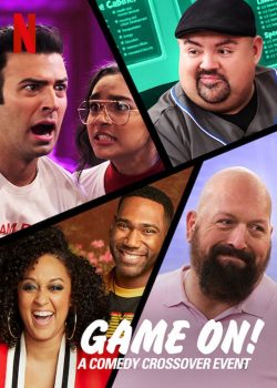Đại sự kiện giao thoa hài kịch (Phần 1) - Game On! A Comedy Crossover Event (Season 1)