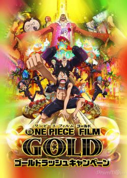 Đảo Hải Tặc: Gold - One Piece Film: Gold