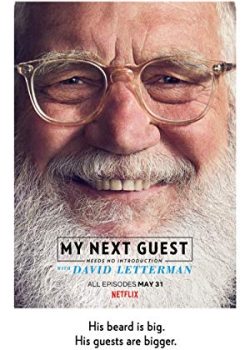 David Letterman: Những Vị Khách Không Cần Giới Thiệu (Phần 1) - My Next Guest Needs No Introduction with David Letterman (Season 1)