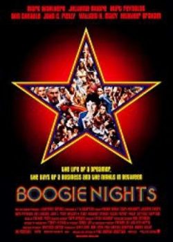 Đêm Ăn Chơi - Boogie Nights
