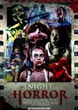 Đêm Kinh Hoàng – A Night of Horror Volume 1