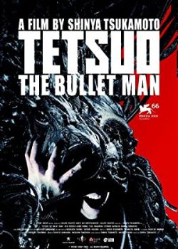 Dị Nhân Báo Thù - Tetsuo: The Bullet Man