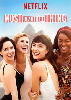 Điều Tuyệt Vời Nhất (Phần 1) - Most Beautiful Thing (Season 1)
