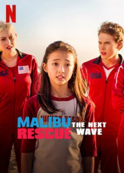 Đội cứu hộ Malibu: Đợt sóng mới - Malibu Rescue: The Next Wave
