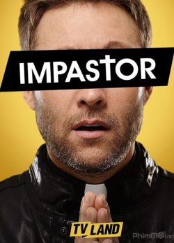 Đóng Giả Mục Sư (Phần 1) – Impastor (Season 1)