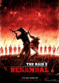 Đột Kích 2: Kẻ Sát Nhân – The Raid 2: Berandal