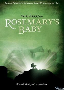 Đứa Con Của Rosemary – Rosemary’s Baby