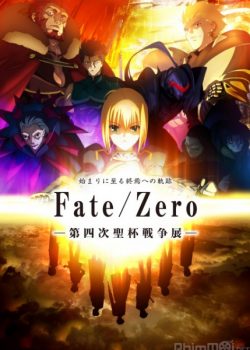 Fate/Zero – Fate/Zero