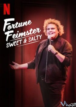 Fortune Feimster: Ngọt Và Mặn – Fortune Feimster: Sweet & Salty