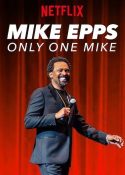 Gã Mike Độc Nhất – Mike Epps: Only One Mike