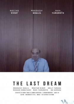 Giấc Mơ Cuối Cùng - The Last Dream