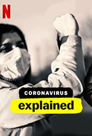 Giải Thích Về Virus Corona (Phần 1) - Coronavirus Explained (Season 1)