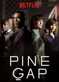 Gián Điệp (Phần 1) – Pine Gap (Season 1)