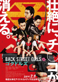 Giang Hồ Chuyển Giới The Movie – Back Street Girls: Gokudolls The Movie