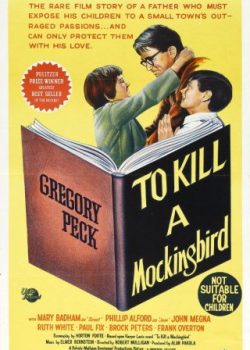 Giết Con Chim Nhại – To Kill A Mockingbird