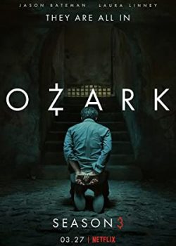 Góc Tối Đồng Tiền (Phần 3) - Ozark (Season 3)