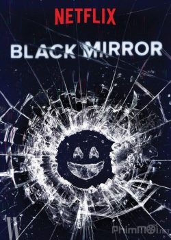 Gương Đen (Phần 2) - Black Mirror (Season 2)