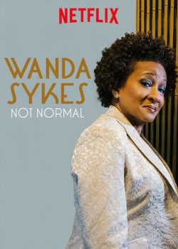 Hài Wanda Sykes: Không Bình Thường – Wanda Sykes: Not Normal