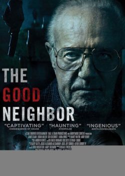 Hàng Xóm Tốt - The Good Neighbor