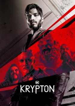 Hành Tinh Siêu Nhân (Phần 2) - Krypton (Season 2)