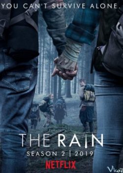 Cơn Mưa Chết Chóc (Phần 2) – The Rain (Season 2)