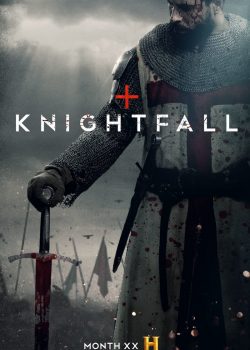 Hiệp Sĩ Dòng Đền (Phần 1) - Knightfall (Season 1)