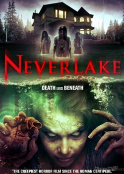 Hồ Quỷ – Neverlake