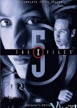 Hồ Sơ Tuyệt Mật (Phần 5) – The X Files (Season 5)