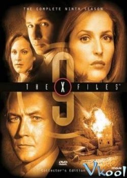 Hồ Sơ Tuyệt Mật (Phần 9) - The X Files (Season 9)