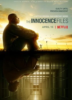 Hồ Sơ Vô Tội (Phần 1) - The Innocence Files (Season 1)