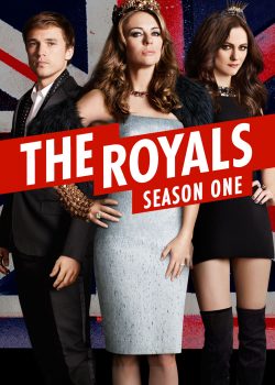 Hoàng Gia (Phần 1) - The Royals (Season 1)