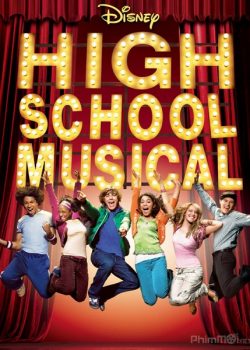 Hội Diễn Âm Nhạc 1 – High School Musical