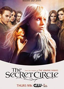 Hội Phù Thuỷ (Phần 1) – Secret Circle (Season 1)