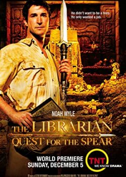 Hội Thủ Thư 1: Bí Ẩn Những Lưỡi Mác - The Librarian: Quest for the Spear