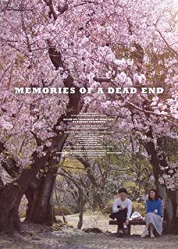 Hồi Ức Nơi Cuối Đường - Memories Of A Dead End