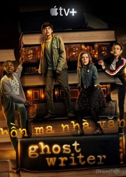 Hồn Ma Nhà Văn (Phần 1) – Ghostwriter (Season 1)