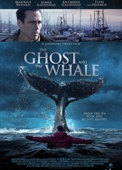 Hồn Ma Và Cá Voi – The Ghost And The Whale