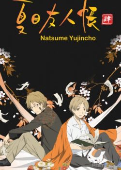 Hữu Nhân Sổ (Phần 4) – Natsume’s Book of Friends SS4