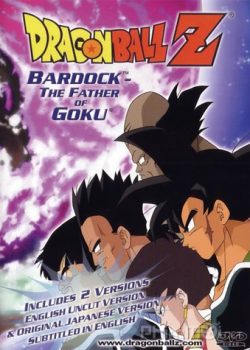 Huyền Thoại Bardock – Cha của Goku – Dragon Ball Z: Bardock – The Father of Goku