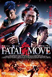 Huyết Chiến – Fatal Move