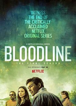 Huyết Thống (Phần 3) - Bloodline (Season 3)