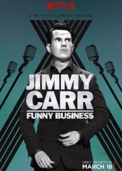 Jimmy Carr: Câu Chuyện Kinh Doanh – Jimmy Carr: Funny Business