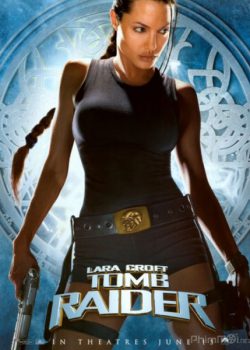 Kẻ Cướp Lăng Mộ 1 - Lara Croft: Tomb Raider