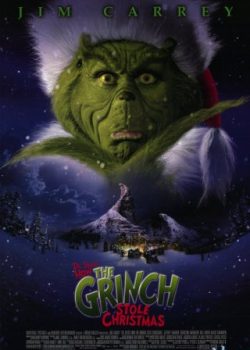 Kẻ Đánh Cắp Giáng Sinh - How The Grinch Stole Christmas