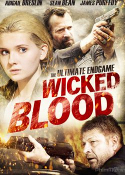 Kẻ Khát Máu – Wicked Blood