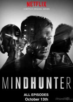 Kẻ săn suy nghĩ (Phần 1) - Mindhunter (Season 1)