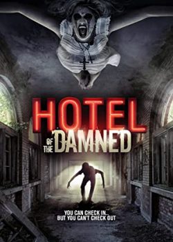 Khách Sạn Bị Ám - Hotel of the Damned